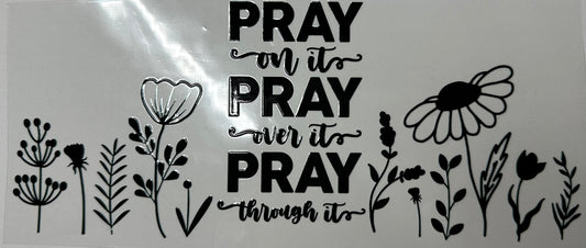 Pray/Faith